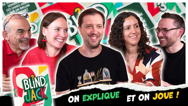 On joue à Blind Jack chez Un Monde de Jeux